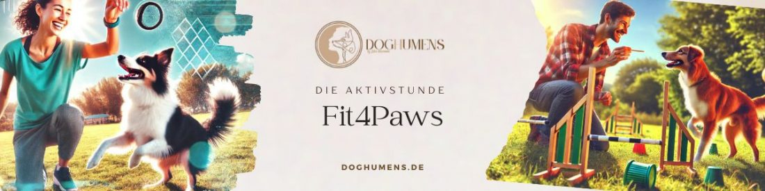 Fit4Paws - Die Aktivstunde für dich und deinen Hund!